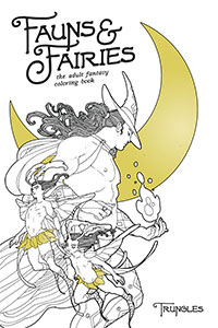 Fauns and Fairies Adult Coloring Book