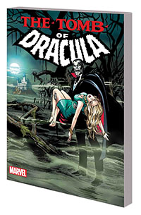 Tomb of Dracula Complete Collection Volume 1