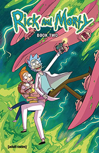 Rick and Morty Hardcover Volume 2