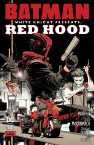 Batman White Knight presents Red Hood #1