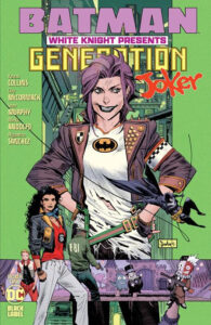 Batman White Knight Presents Generation Joker #1